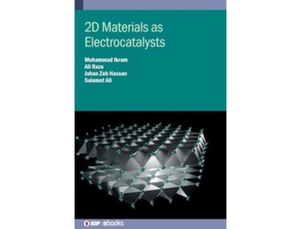 Livro 2d Materials As Electrocatalysts De Ali Raza, Jahan Zeb Hassan Et Al. (inglês - Capa Dura)