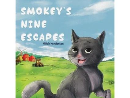 Livro Smokeys Nine Escapes de Mitch Henderson (Inglês)