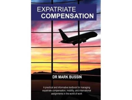 Livro Expatriate Compensation De Mark Bussin (inglês)