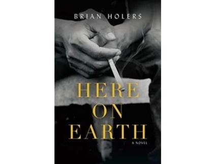Livro Here On Earth De Brian Holers (inglês)