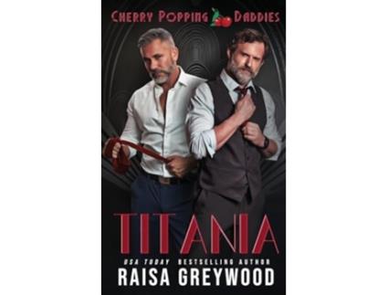Livro Titania de Raisa Greywood (Inglês)