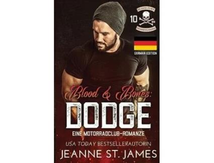Livro Blood amp Bones Dodge de Jeanne St James (Alemão)