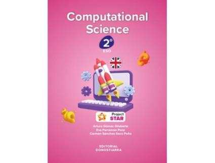 Livro Computational Science 2º Eso - Project Star Da Editorial Donostiarra De Arturo Gómez Gilaberte, Eva Parramón Ponz Et Al. (espanhol)