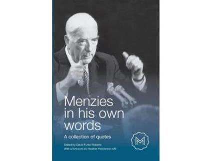 Livro Menzies In His Own Words A Collection Of Quotes De David Furse-roberts (inglês)