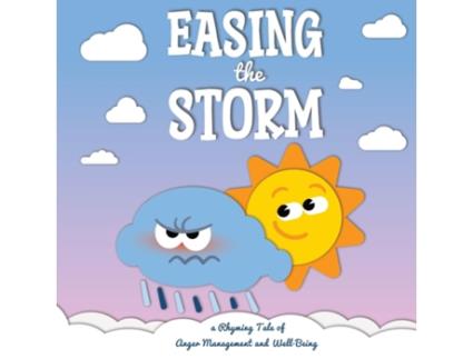 Livro Easing the Storm a Rhyming Tale of Anger Management and Well-Being de Lulabico (Inglês)