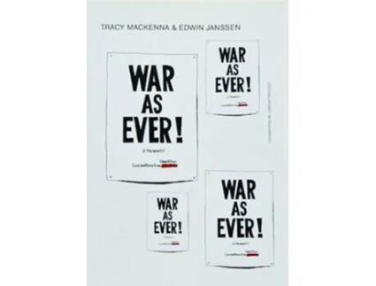Livro War As Ever! De Tracy Mackenna E Edwin Janssen (inglês)