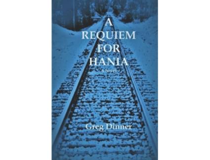 Livro A Requiem For Hania De Greg Dinner (inglês)