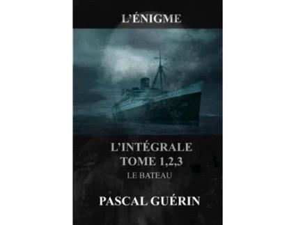 Livro LÉnigme - lintégral Tome 1,2,3 Le Bateau de Guérin (Inglês)