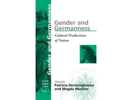 Livro Gender And Germanness De Magda Mueller Patricia Herminghouse (inglês)