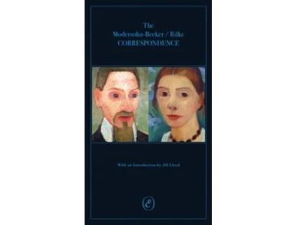 Livro The Modersohn-becker/rilke Correspondence De Jill Lloyd (inglês)