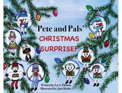 Livro Pete and Pals Christmas Surprise! de Liz A Pitman (Inglês)