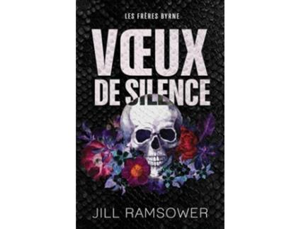 Livro Vœux de silence mariage arrangé dans la mafia de Jill Ramsower (Francês)