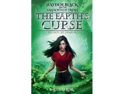 Livro The Earths Curse de B C Taylor (Inglês)