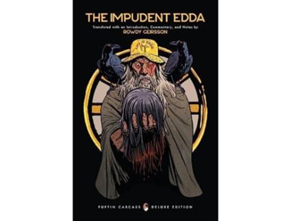Livro The Impudent Edda de Rowdy Geirsson (Inglês)