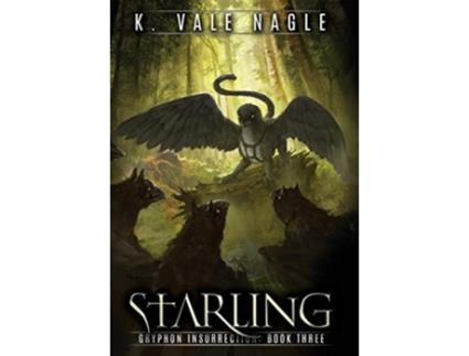 Livro Starling De K Vale Nagle (inglês - Capa Dura)