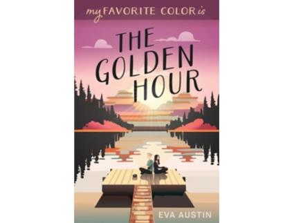 Livro My Favorite Color is The Golden Hour de Eva Austin (Inglês)