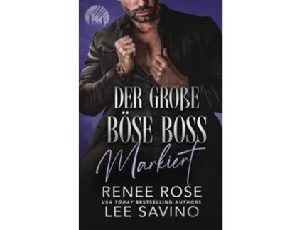 Livro Der große böse Boss Markiert Markiert de Renee Rose e Lee Savino (Alemão)