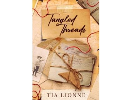 Livro Tangled Threads de Tia Lionne (Inglês)