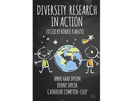 Livro Diversity Research In Action De Denny Taylor, Anne Haas Dyson Et Al. (inglês)