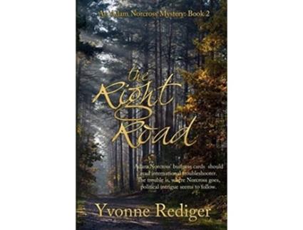 Livro The Right Road de Yvonne Rediger (Inglês)