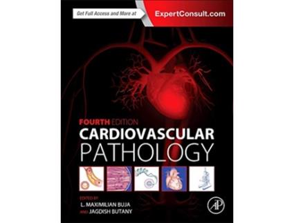 Livro Cardiovascular Pathology de L. Maximilian Buja (Inglés)