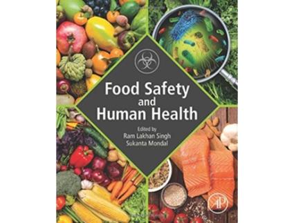 Livro Food Safety And Human Health de Mondal Singh (Inglês)