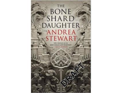 Livro The Bone Shard Daughter de Andrea Stewart (Inglês)