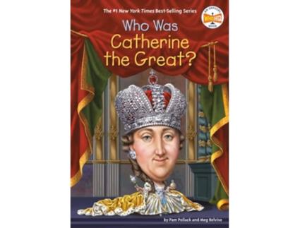 Livro Who Was Catherine The Great? de Pam Pollack (Inglês)