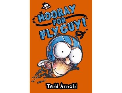 Livro Fly Guy #06: Hooray For Fly Guy de Tedd Arnold (Inglês)