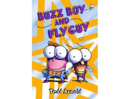 Livro Fly Guy #09: Fly Guy And Buzz Boy de Tedd Arnold (Inglês)