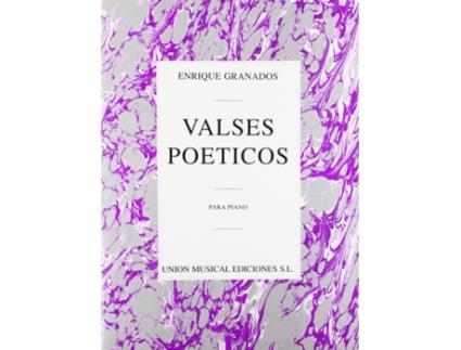 Livro Valses Poèticos Para Piano de Enrique Granados (Espanhol)