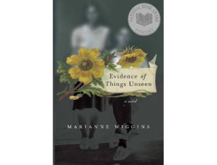 Livro Evidence Of Things Unseen de Marianne Wiggins (Inglês)