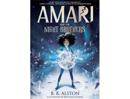 Livro Amari And The Night Brothers de B B Alston (Inglês)