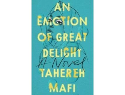 Livro An Emotion Of Great Delight de Tahereh Mafi (Inglês)