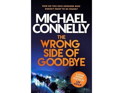 Livro The Wrong Side Of Goodbye de Michael Connelly (Inglês)