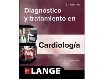 Livro Dianóstico Y Tratamiento En Cardiología de Michael Crawford (Español)