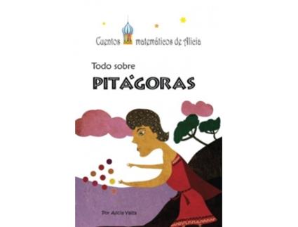 Livro Todo Sobre Pitagoras de Alicia Yaiza (Espanhol)