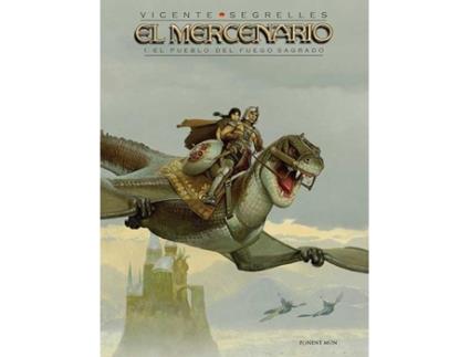 Livro El Pueblo Del Fuego Sagrado. El Mercenario 1 de Vicente Segrelles (Espanhol)