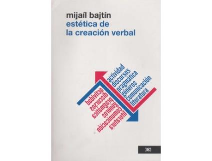 Livro Estetica Creacion Verbal de Mijail M Bajtin (Espanhol)