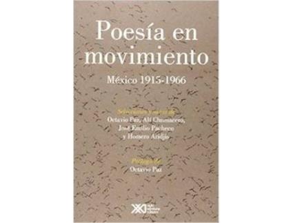 Livro Poesía En Movimiento, México 1915-1966 Selección Y Notas De de VVAA (Espanhol)