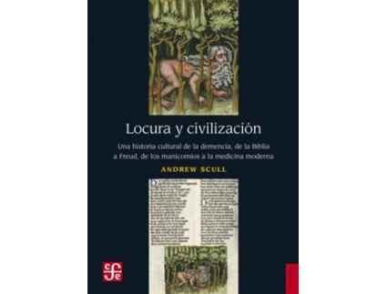 Livro Locura Y Civilización de Andrew Scull (Espanhol)