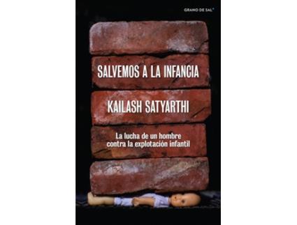 Livro Salvemos La Infancia de Kailash Satyarthi (Espanhol)
