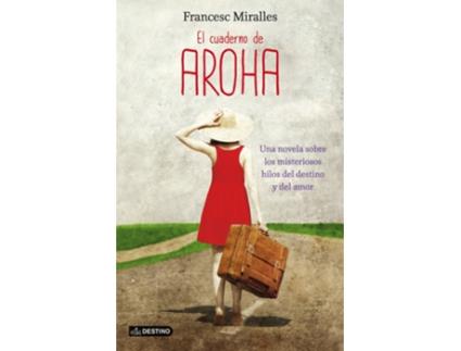 Livro El Cuaderno De Aroha de Francesc Miralles (Espanhol)