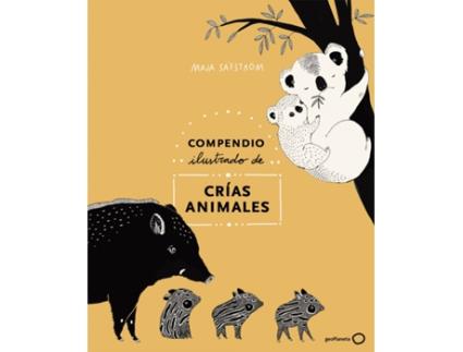 Livro Compendio Ilustrado De Animales Y Sus Crías de Maja Säfström (Español)