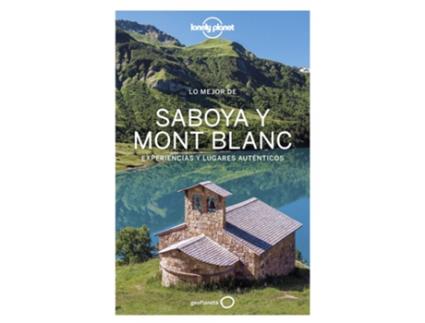 Livro Lo Mejor De Saboya Mont Blanc 1 de Claire Angot (Espanhol)