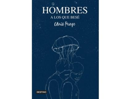 Livro Hombres A Los Que Besé de Chris Pueyo (Espanhol)