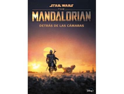 Livro Star Wars. The Mandalorian. Detrás De Las Cámaras de Star Wars (Espanhol)