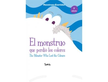 Livro El Monstruo Que Perdió Los Colores / The Monster Who Lost The Colours de Israel Gómez Martínez (Espanhol)