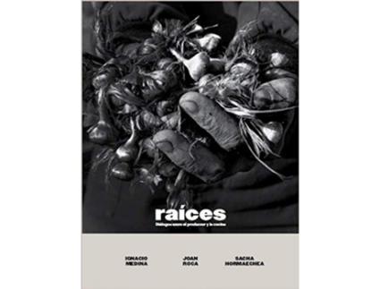 Livro Raices de Ignacio. Medina (Espanhol)