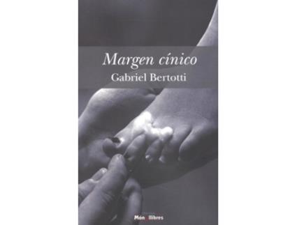 Livro Margen Cínico de Gabriel Bertotti (Espanhol)